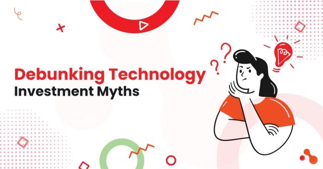 Debunking Myths On Managing Risks in Technology Investments